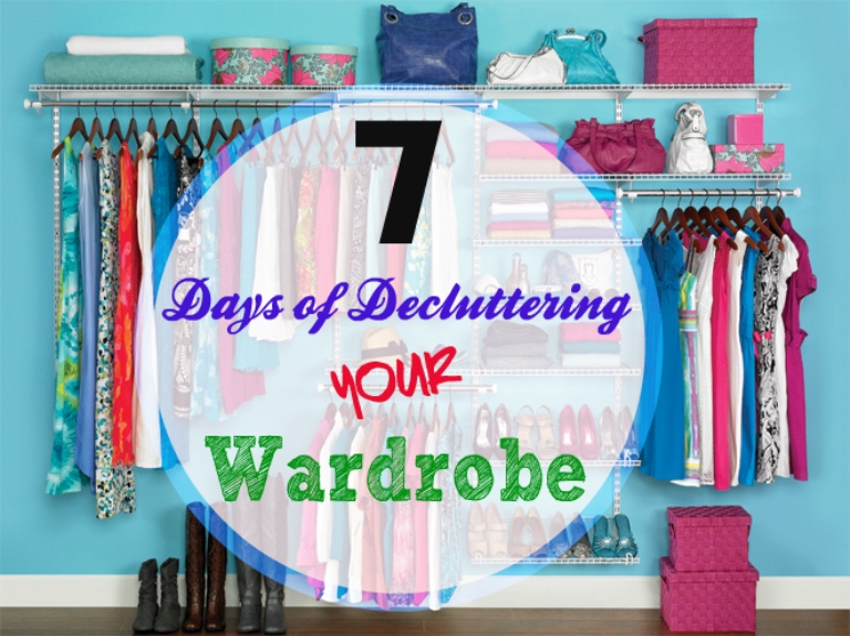 7 Day Plan To Make Your Wardrobe Clutter Free