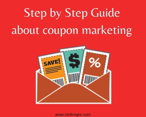 A Step-by-Step Guide to Coupon Marketing in 2024