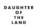 Daughter of the Land Discount Code