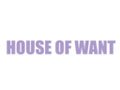 House of Want Discount Code