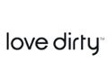 Lovedirty.com Discount Code