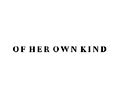 Of Her Own Kind Discount Code