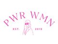 PWR WMN Coupon Code PWR WMN Coupon Code