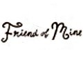 Friend Of Mine Discount Code